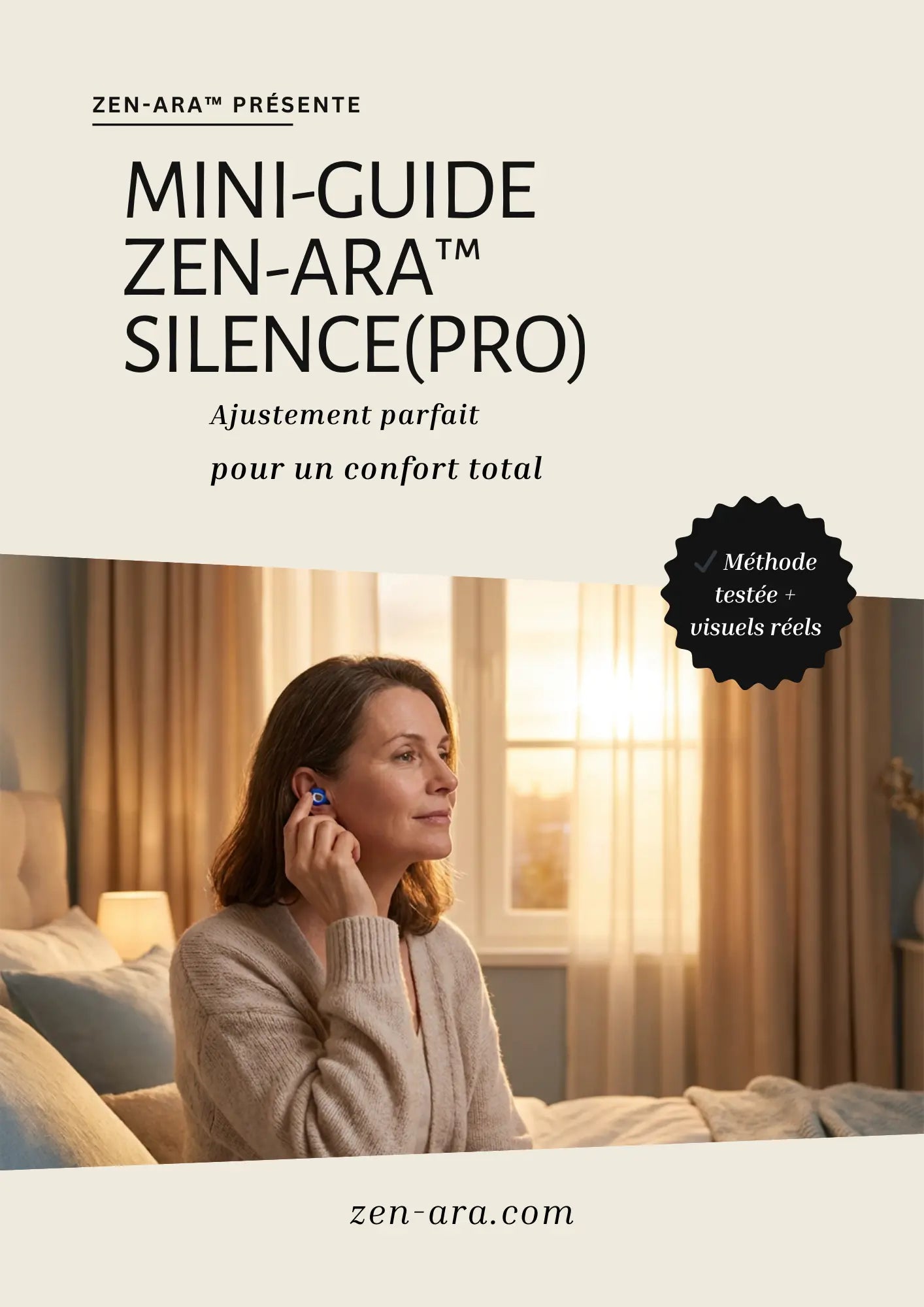 Mini-guide d’ajustement (taille + insertion) ZEN-ARA™